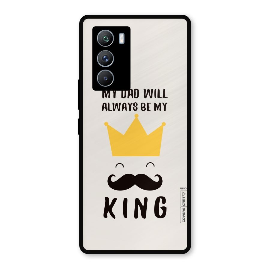 My King Dad Metal Back Case for iQOO 9 SE