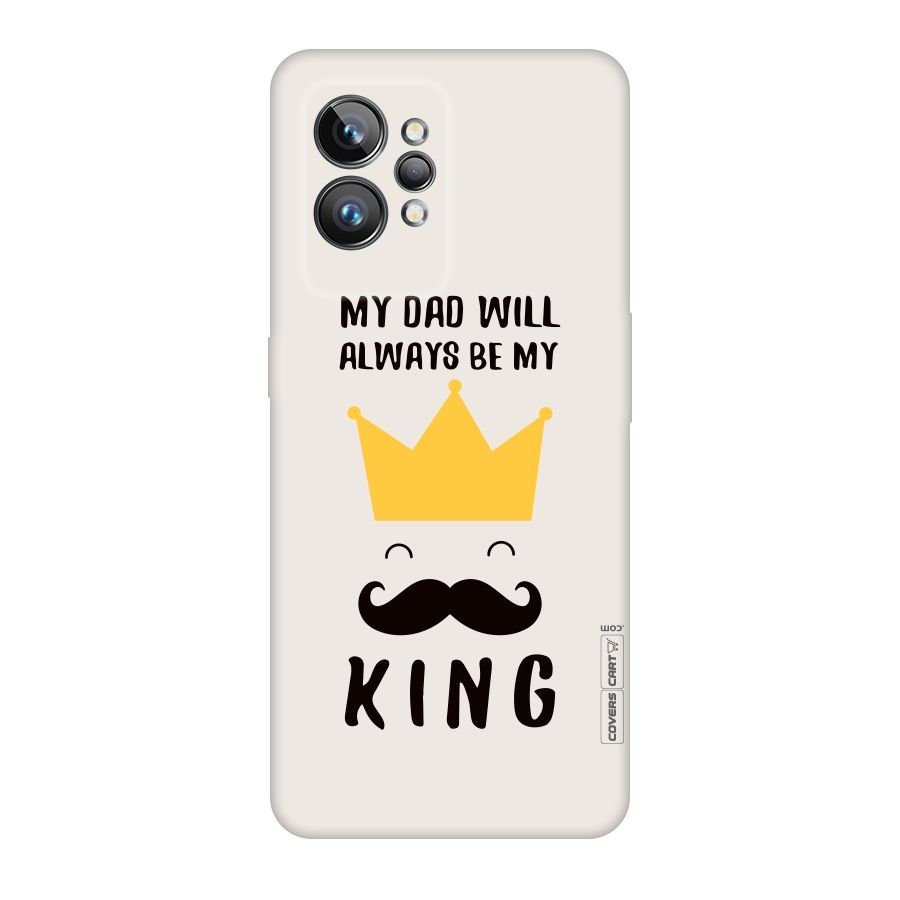 My King Dad Original Polycarbonate Back Case for Realme GT2 Pro