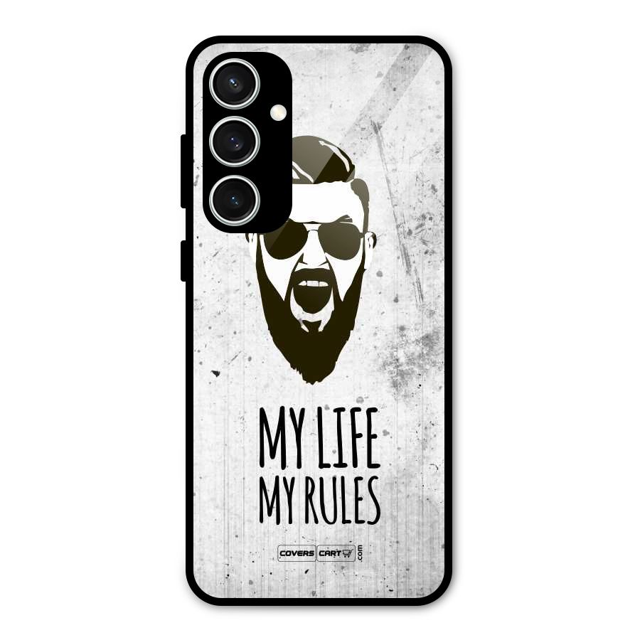 My Life My Rules Glass Back Case for Galaxy S23 FE
