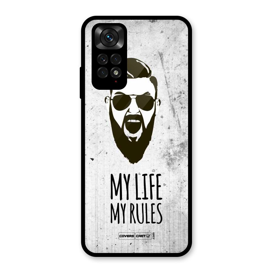 My Life My Rules Glass Back Case for Redmi Note 11S