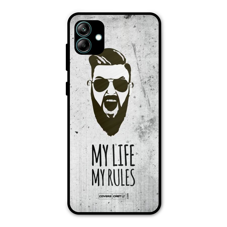 My Life My Rules Metal Back Case for Galaxy A04