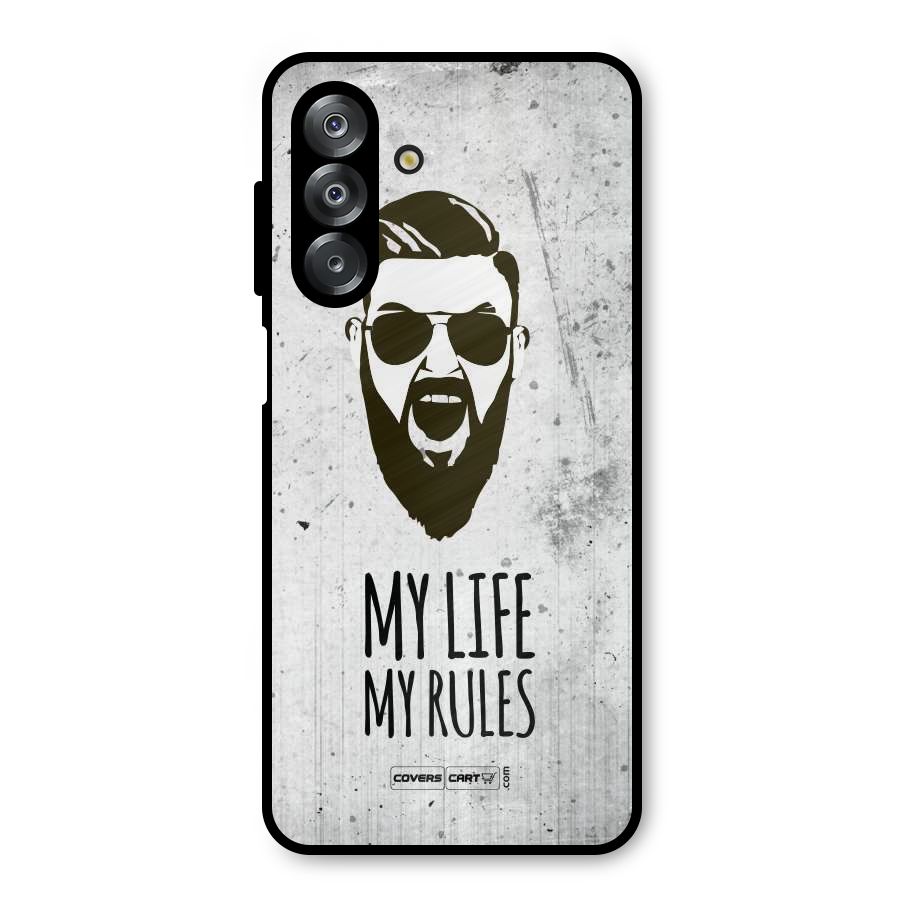 My Life My Rules Metal Back Case for Galaxy A26