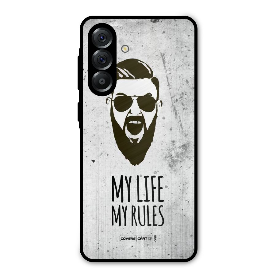 My Life My Rules Metal Back Case for Galaxy A56