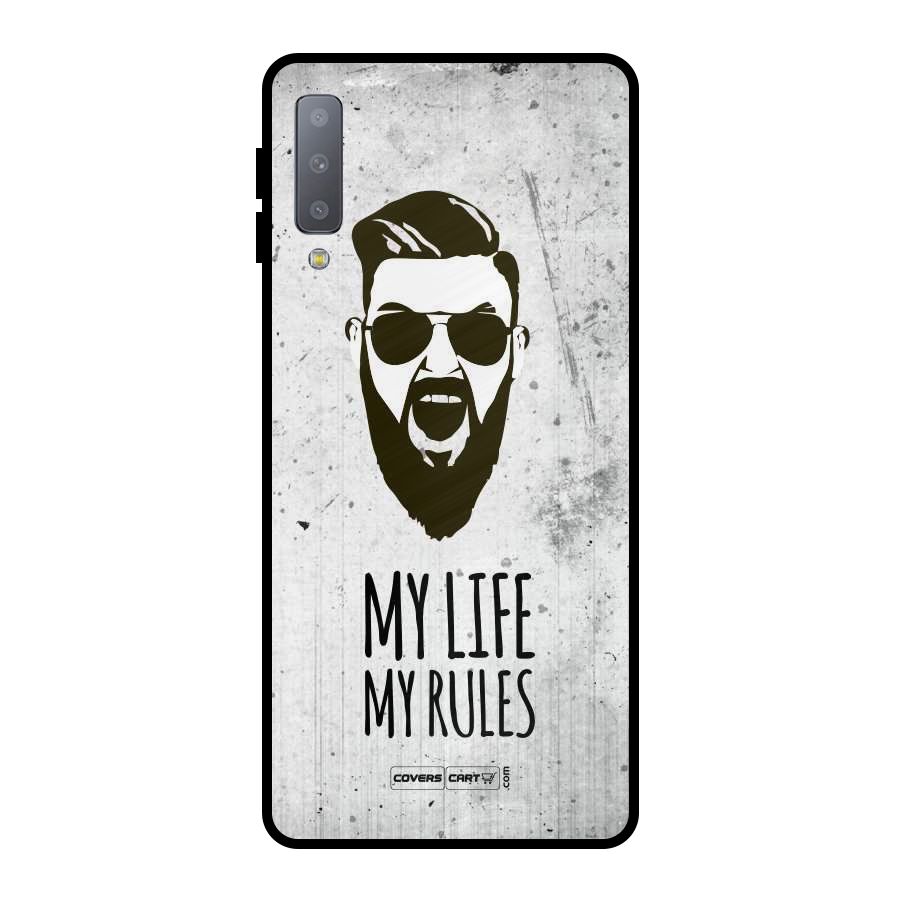My Life My Rules Metal Back Case for Galaxy A7 (2018)