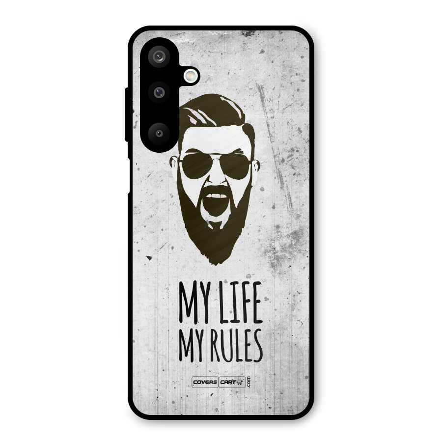 My Life My Rules Metal Back Case for Galaxy M16