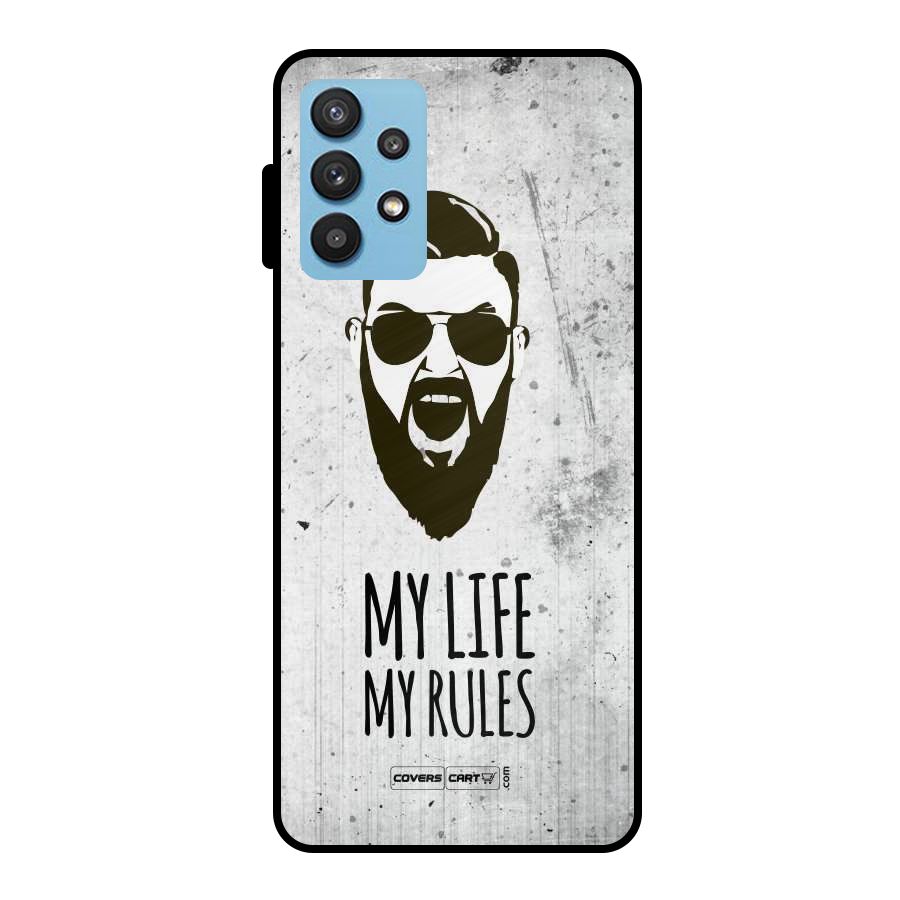 My Life My Rules Metal Back Case for Galaxy M32 5G
