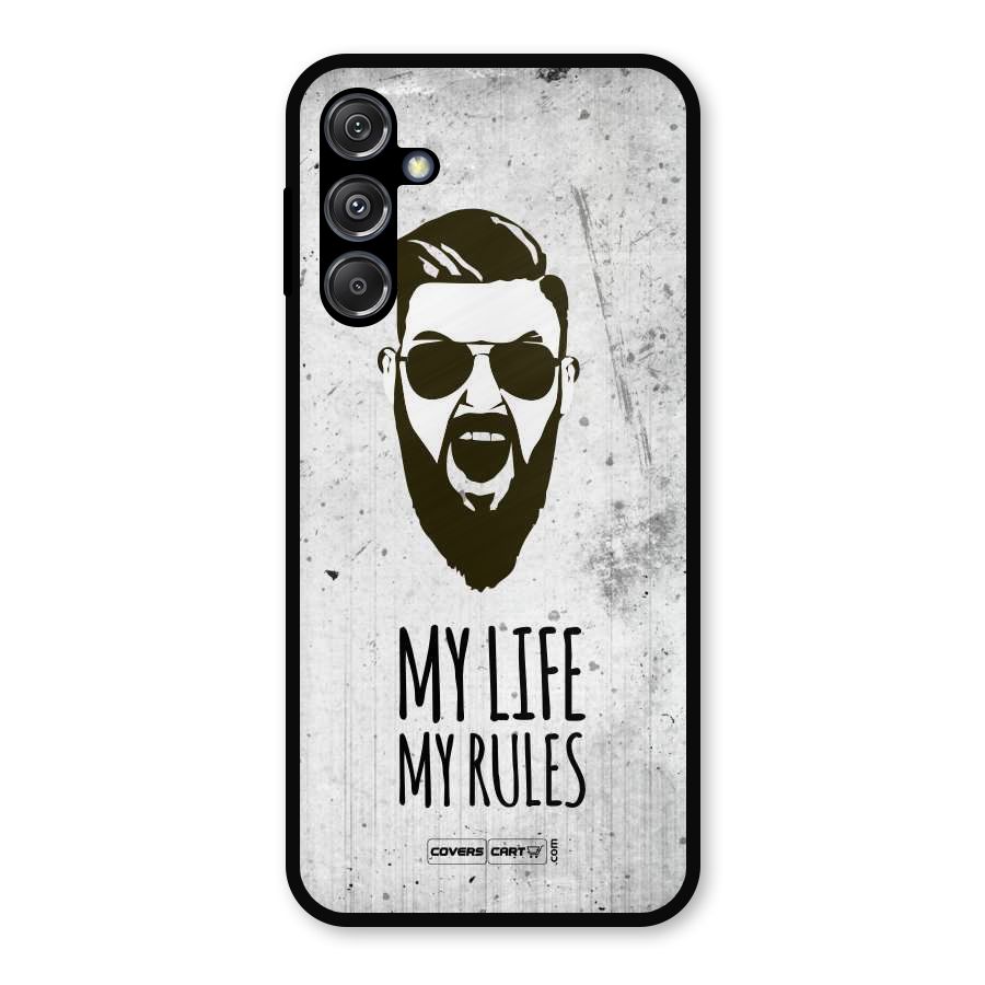 My Life My Rules Metal Back Case for Galaxy M34 5G