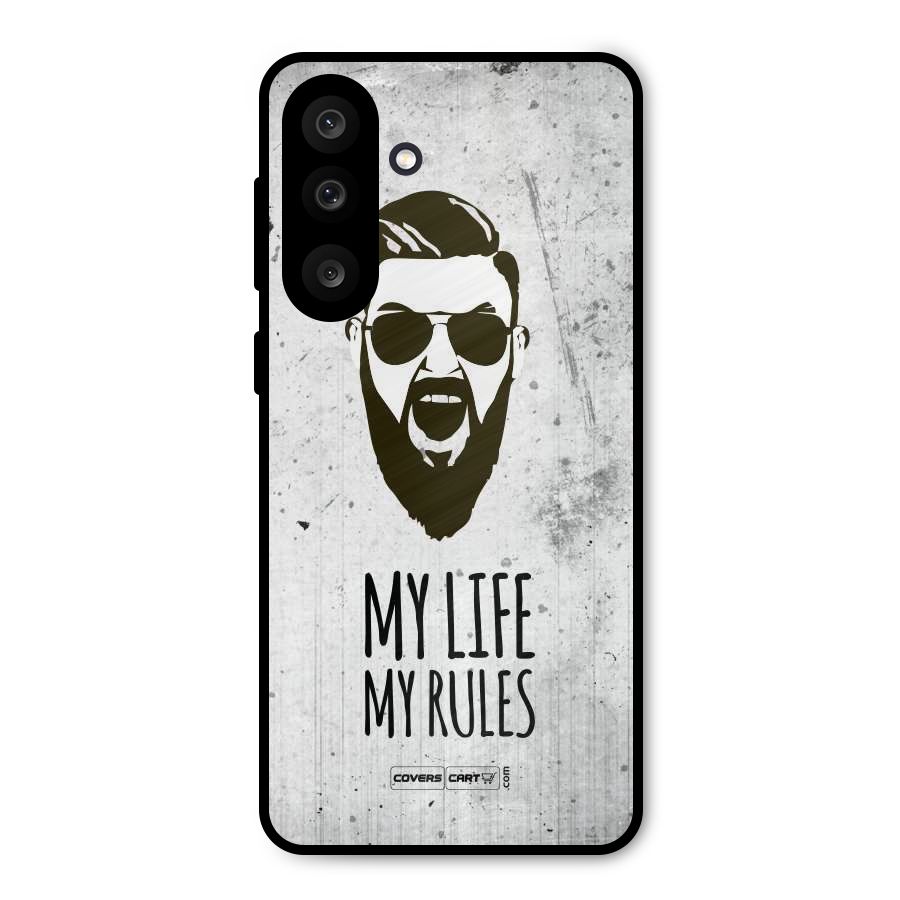My Life My Rules Metal Back Case for Galaxy M56