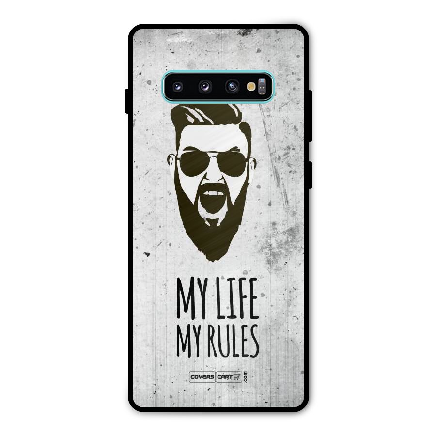 My Life My Rules Metal Back Case for Galaxy S10 Plus