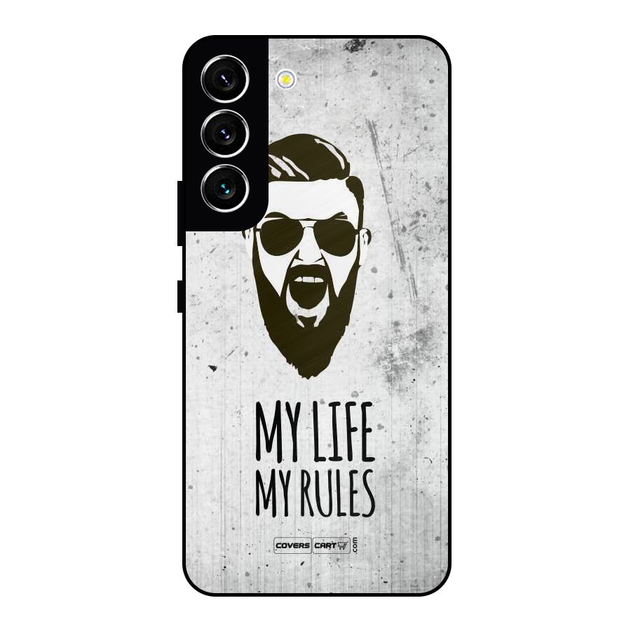 My Life My Rules Metal Back Case for Galaxy S22 5G