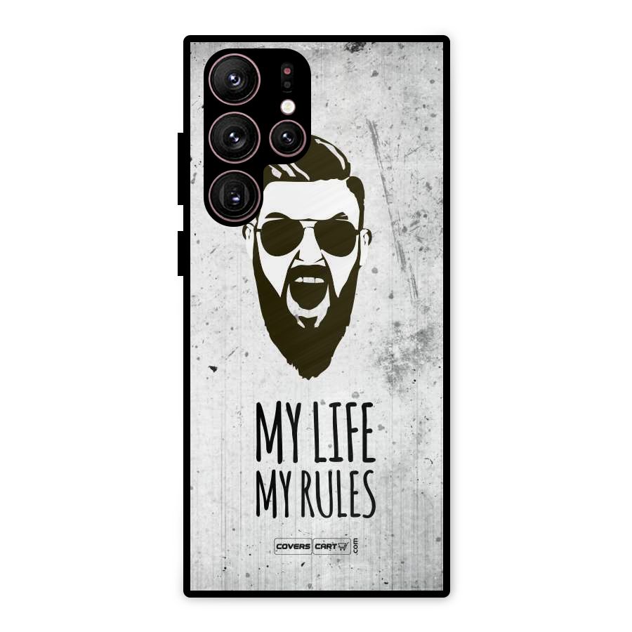 My Life My Rules Metal Back Case for Galaxy S22 Ultra 5G