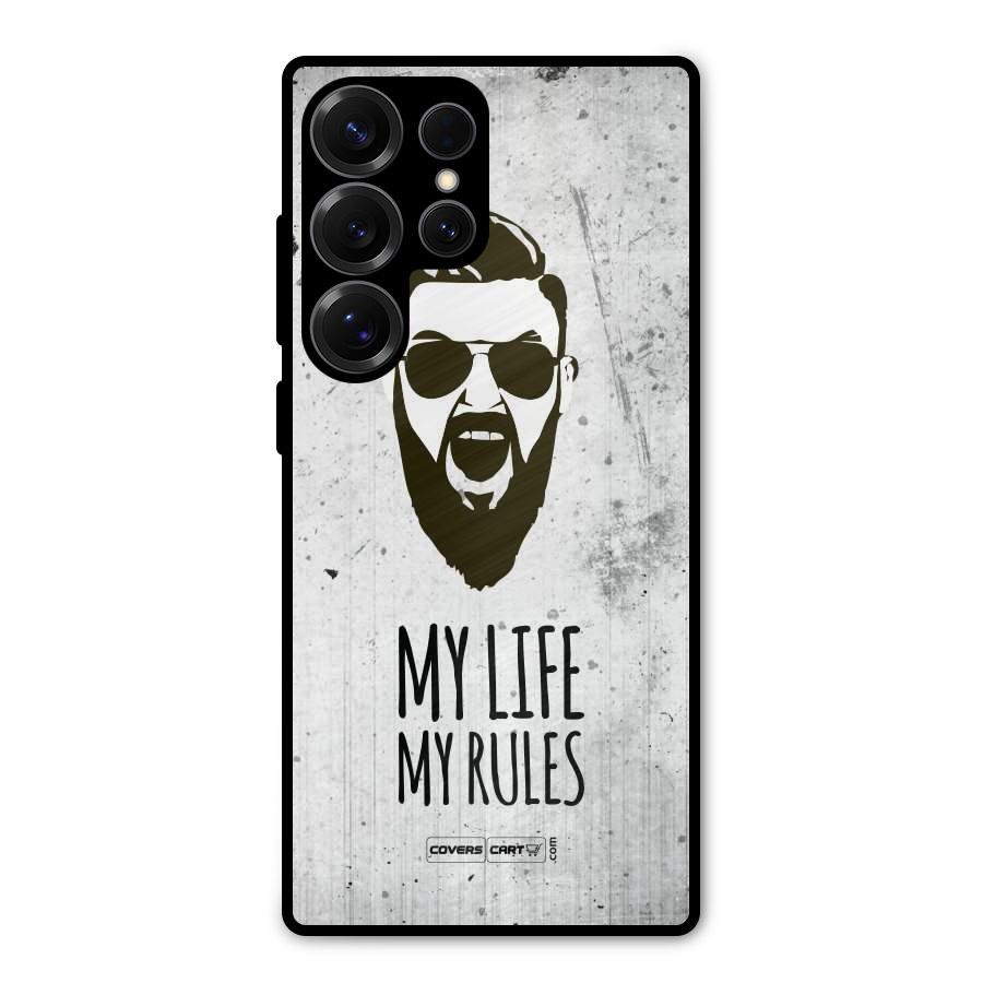 My Life My Rules Metal Back Case for Galaxy S25 Ultra