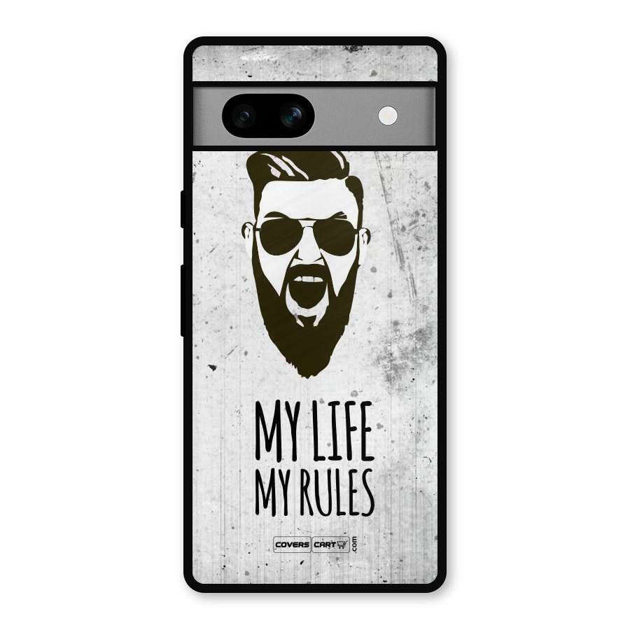 My Life My Rules Metal Back Case for Google Pixel 7a