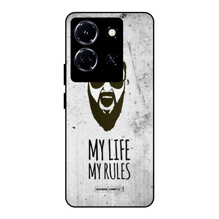 My Life My Rules Metal Back Case for Infinix Note 30 5G