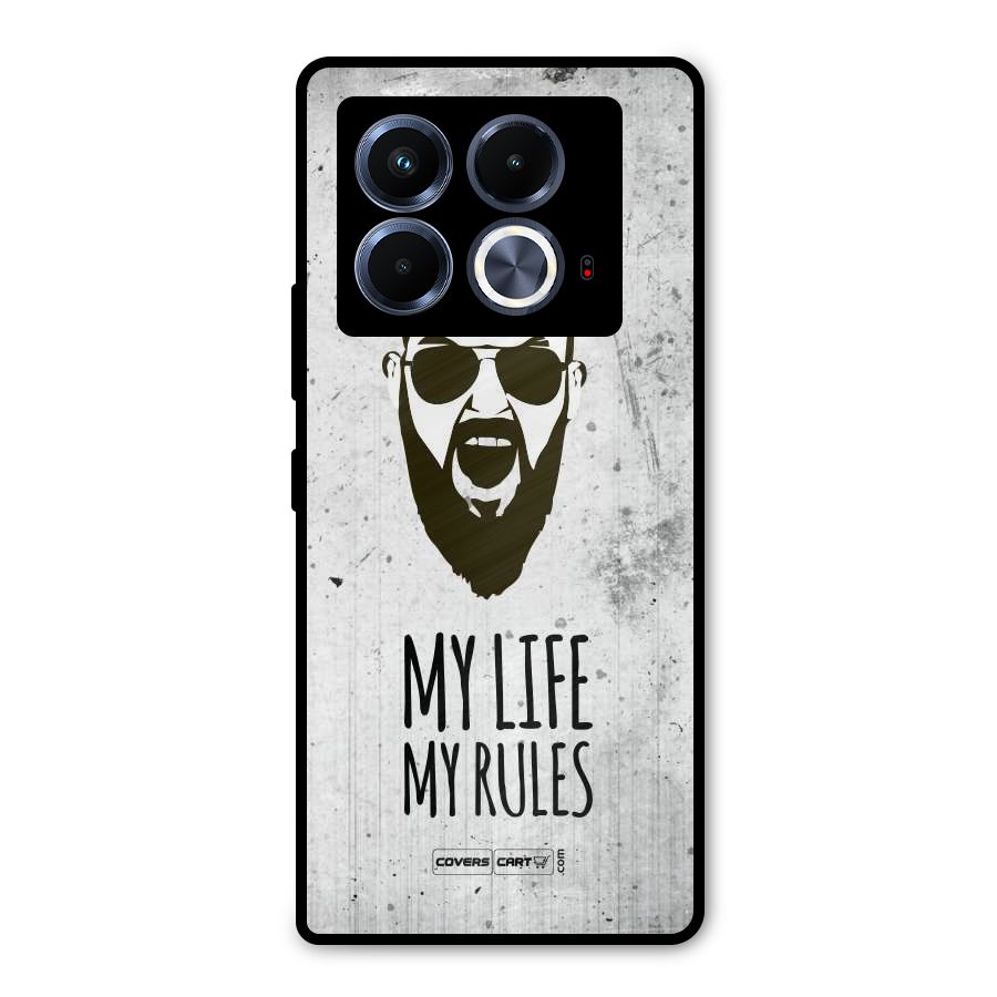 My Life My Rules Metal Back Case for Infinix Note 40 5G