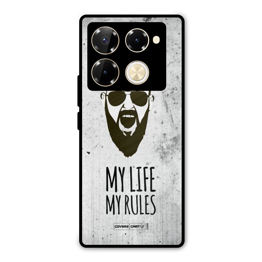 My Life My Rules Metal Back Case for Infinix Note 40 Pro Plus