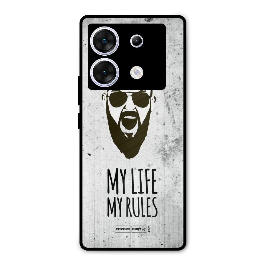 My Life My Rules Metal Back Case for Infinix Zero 30 5G