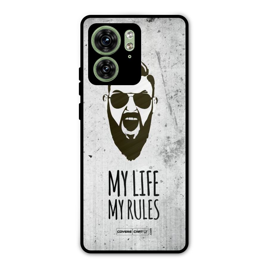 My Life My Rules Metal Back Case for Motorola Edge 40 5G