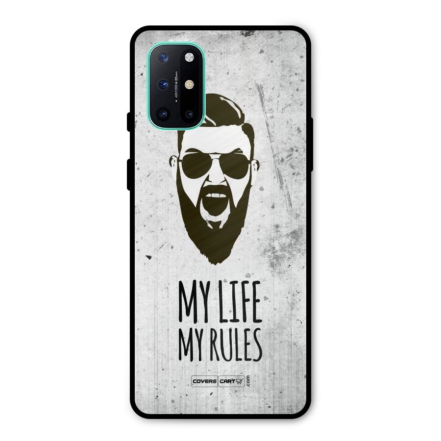 My Life My Rules Metal Back Case for OnePlus 8T