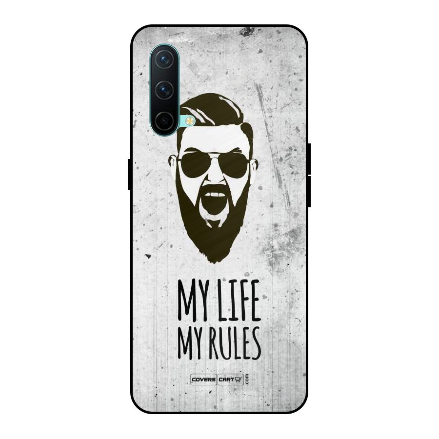 My Life My Rules Metal Back Case for OnePlus Nord CE 5G