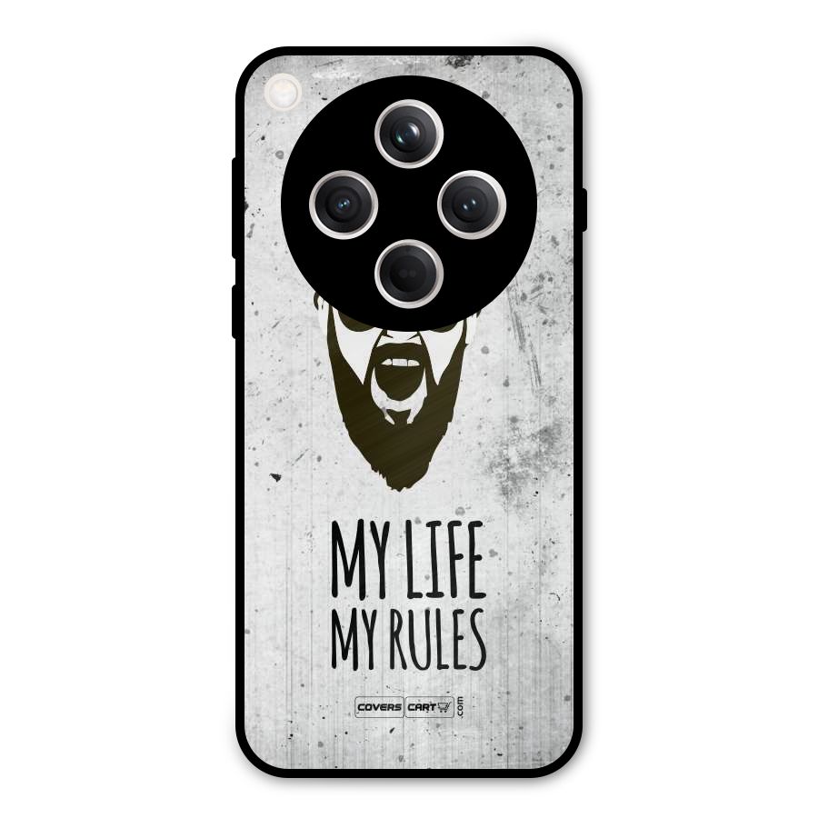 My Life My Rules Metal Back Case for Oppo Find X8