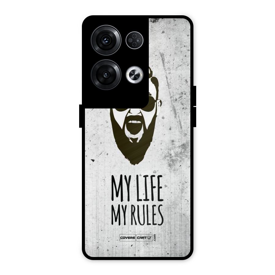 My Life My Rules Metal Back Case for Oppo Reno8 Pro 5G