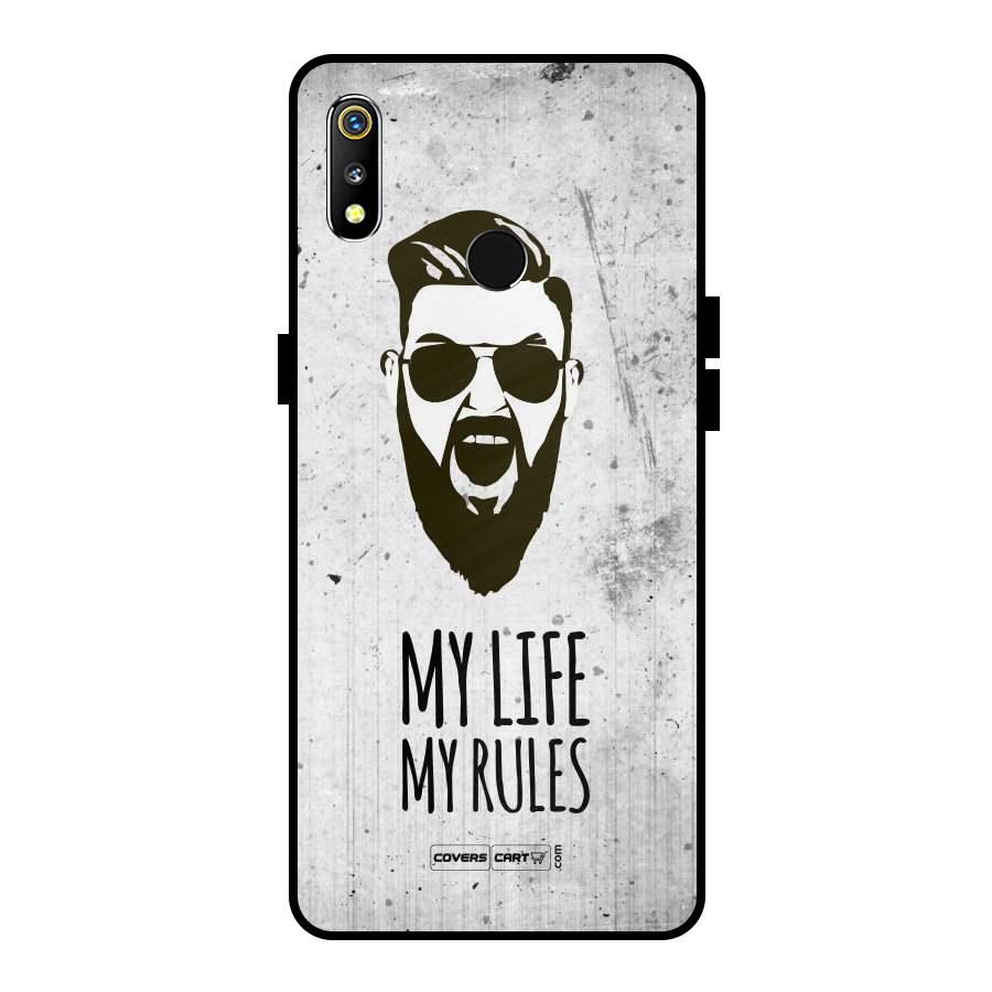 My Life My Rules Metal Back Case for Realme 3i