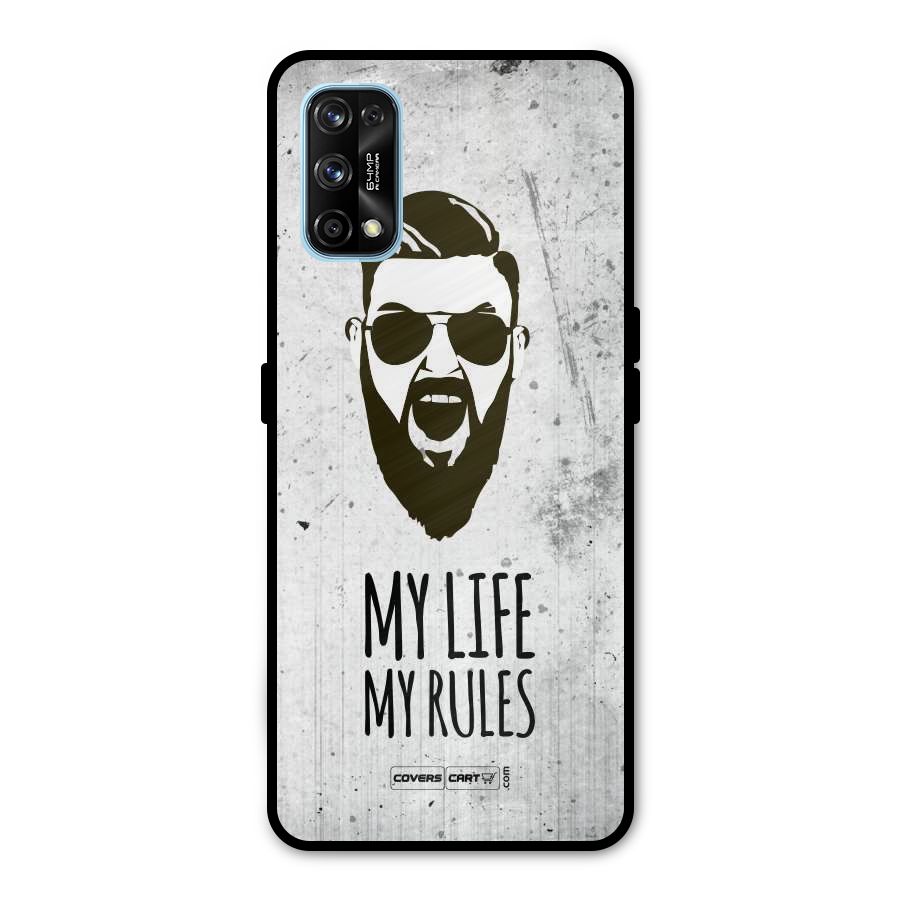 My Life My Rules Metal Back Case for Realme 7 Pro