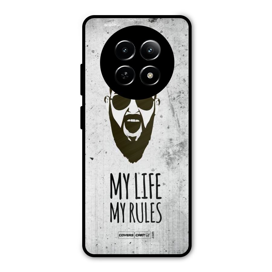 My Life My Rules Metal Back Case for Realme Narzo 70x 5G