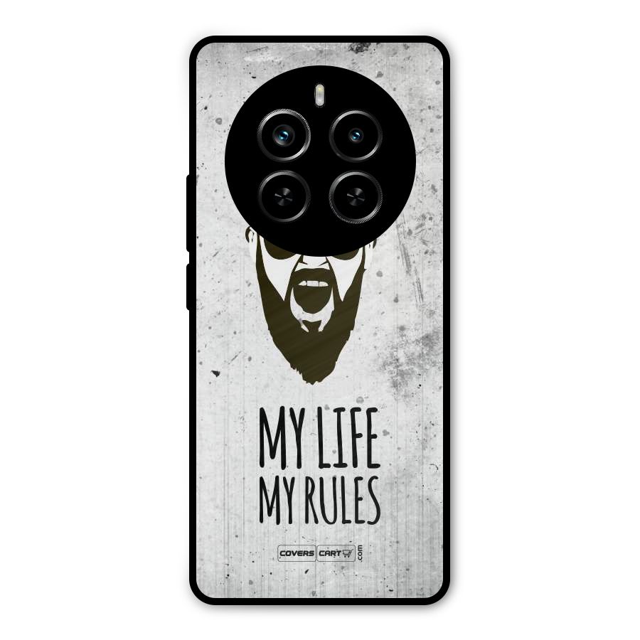 My Life My Rules Metal Back Case for Realme P1 Pro