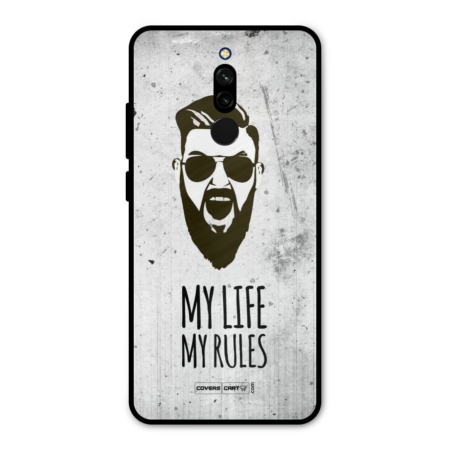 My Life My Rules Metal Back Case for Redmi 8