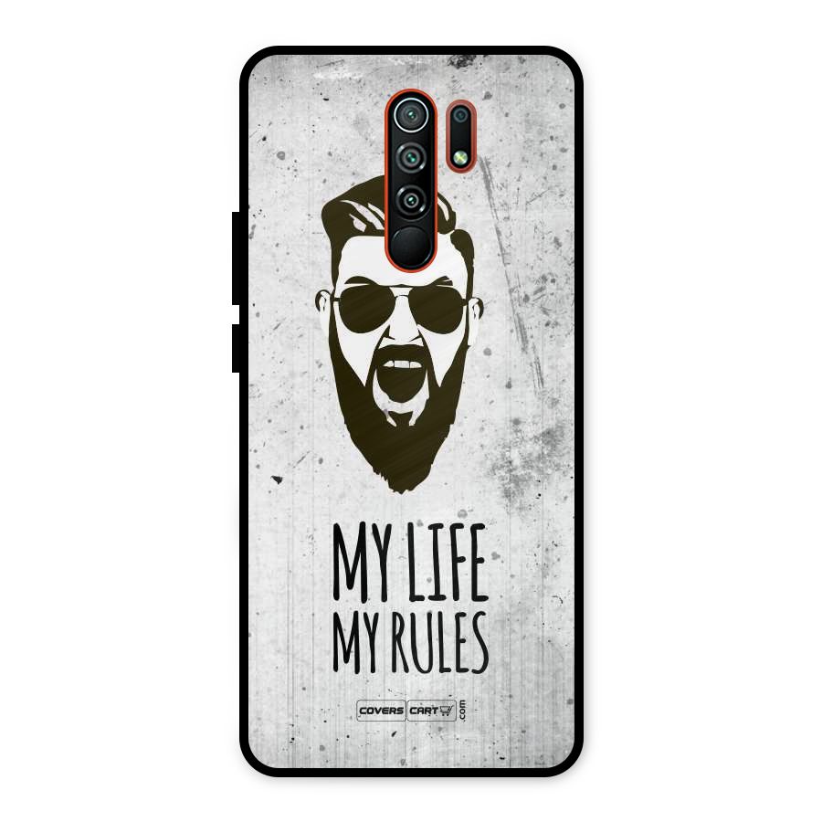 My Life My Rules Metal Back Case for Redmi 9 Prime