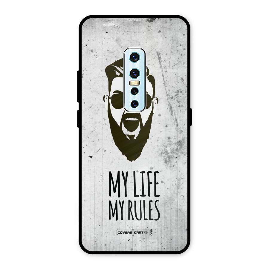 My Life My Rules Metal Back Case for Vivo V17 Pro