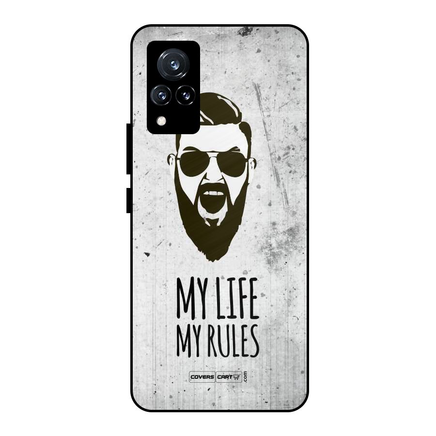 My Life My Rules Metal Back Case for Vivo V21 5G