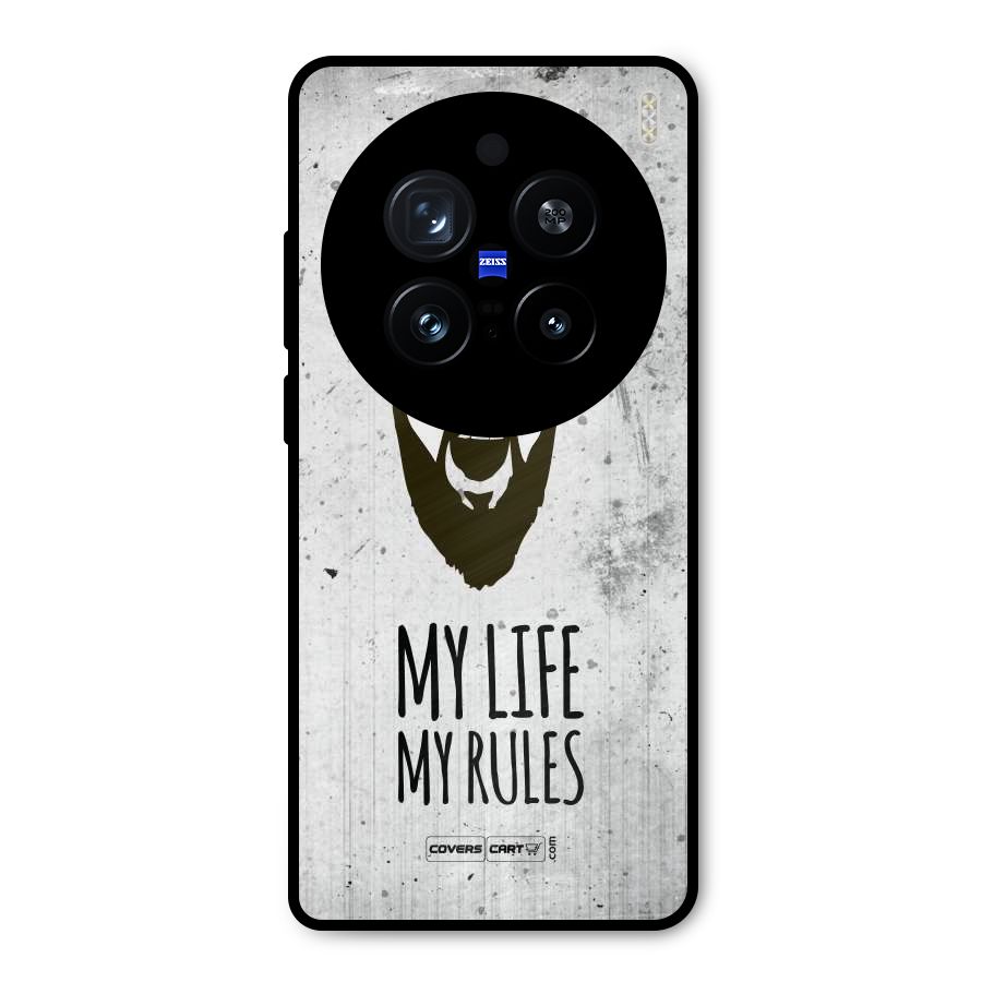My Life My Rules Metal Back Case for Vivo X200 Pro