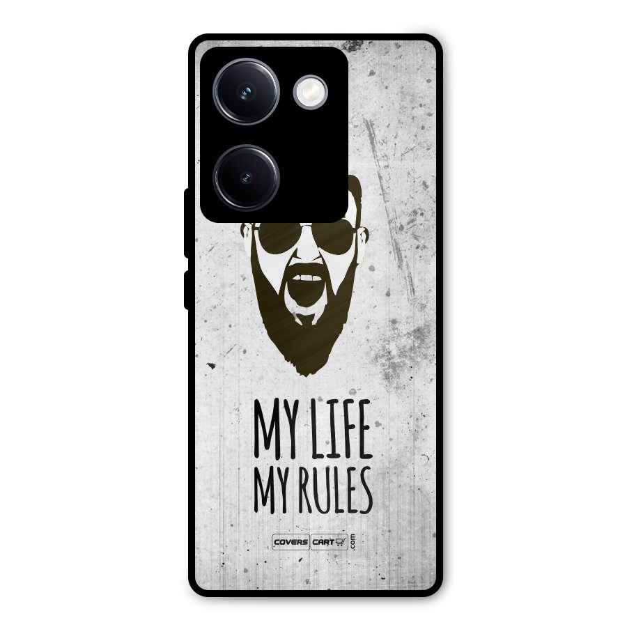 My Life My Rules Metal Back Case for Vivo Y300 Plus
