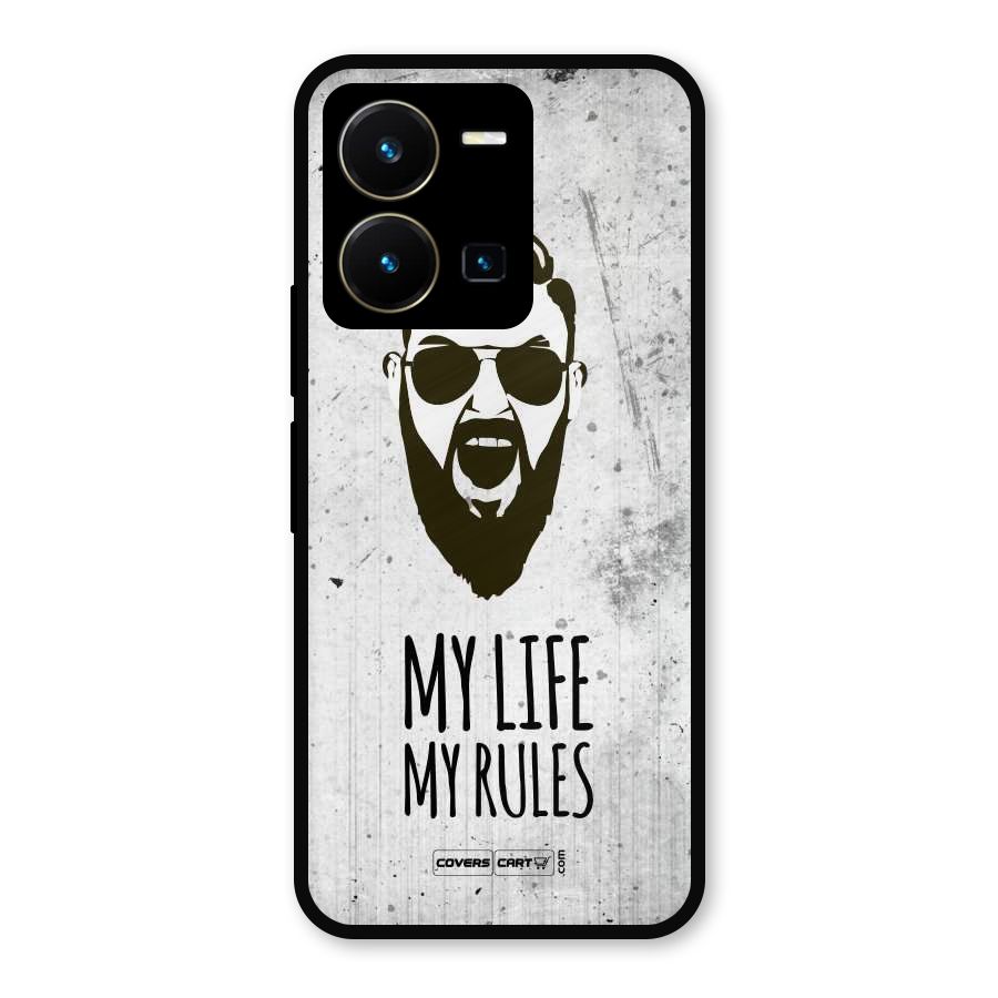 My Life My Rules Metal Back Case for Vivo Y35
