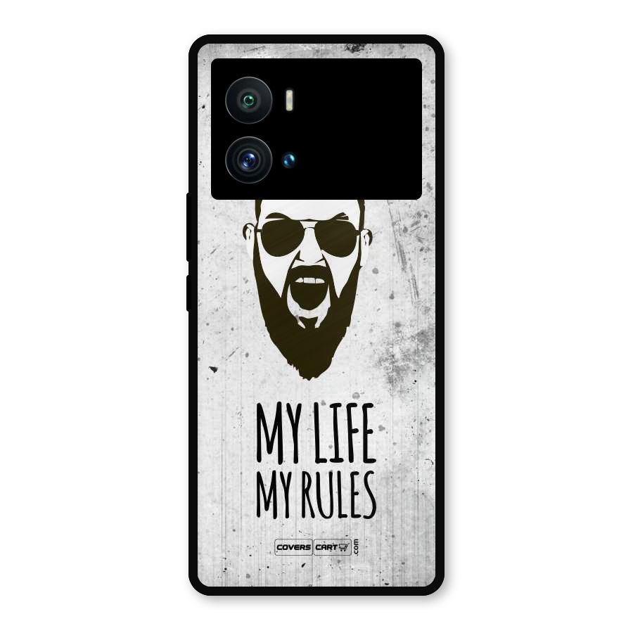 My Life My Rules Metal Back Case for iQOO 9 Pro