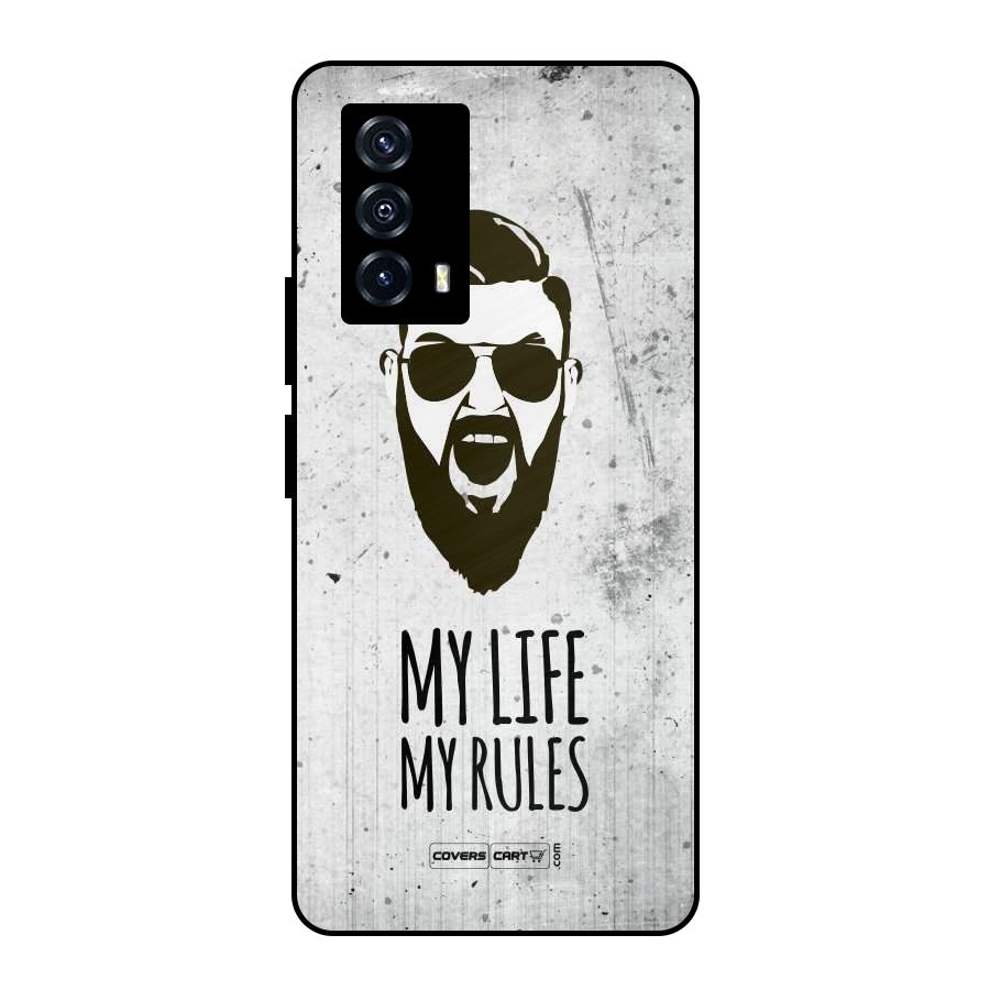 My Life My Rules Metal Back Case for iQOO Z5