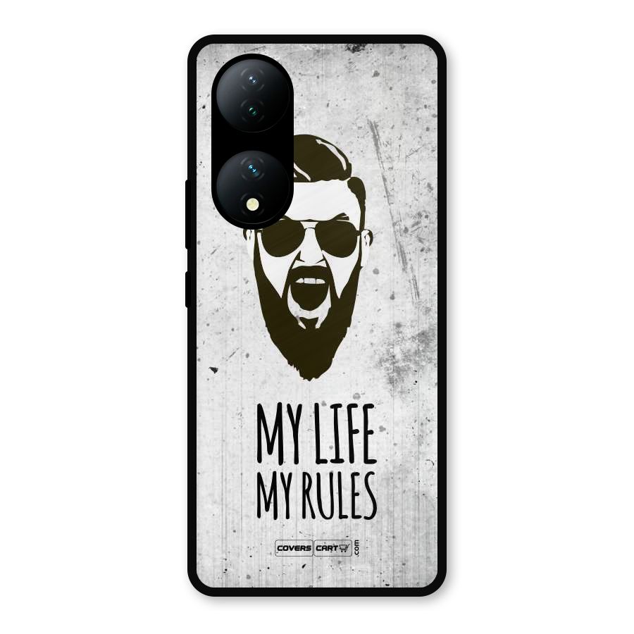My Life My Rules Metal Back Case for iQOO Z7