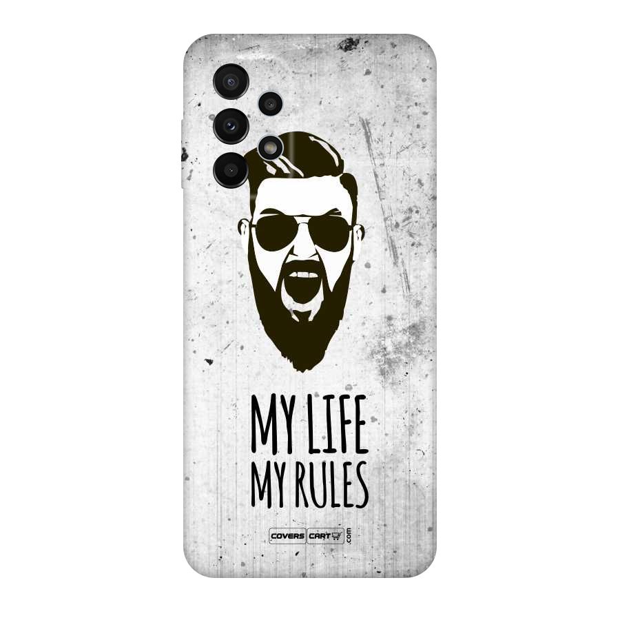 My Life My Rules Original Polycarbonate Back Case for Galaxy A23