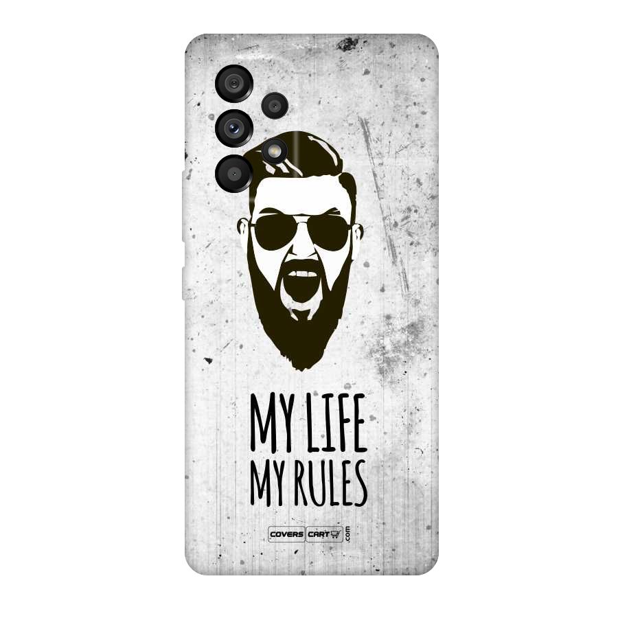 My Life My Rules Original Polycarbonate Back Case for Galaxy A53 5G