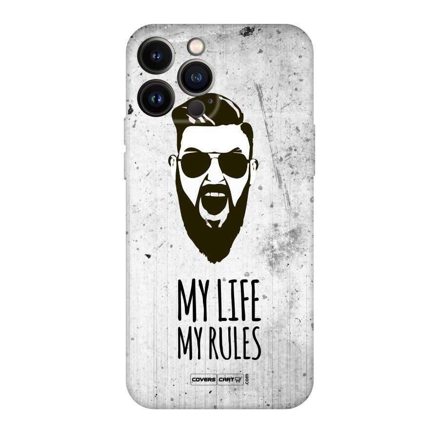 My Life My Rules Original Polycarbonate Back Case for iPhone 13 Pro Max
