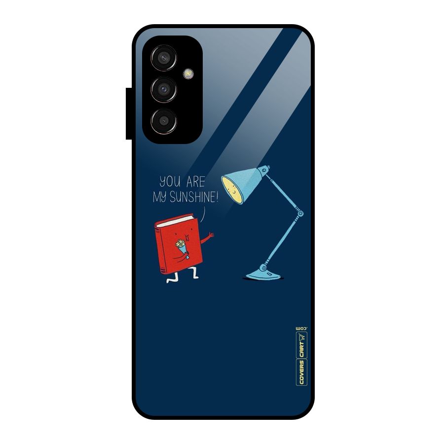 My Sunshine Glass Back Case for Galaxy F13