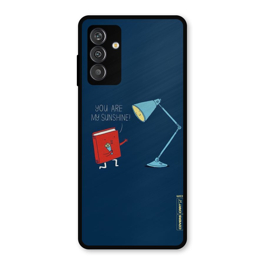 My Sunshine Metal Back Case for Galaxy F13
