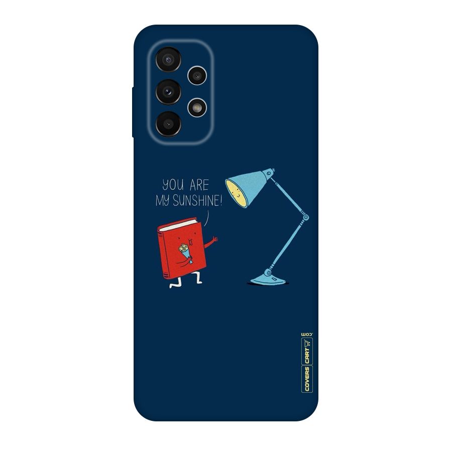 My Sunshine Original Polycarbonate Back Case for Galaxy A23