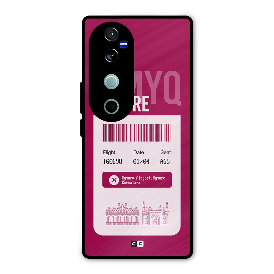 Mysore Boarding Pass Metal Back Case for Vivo V40