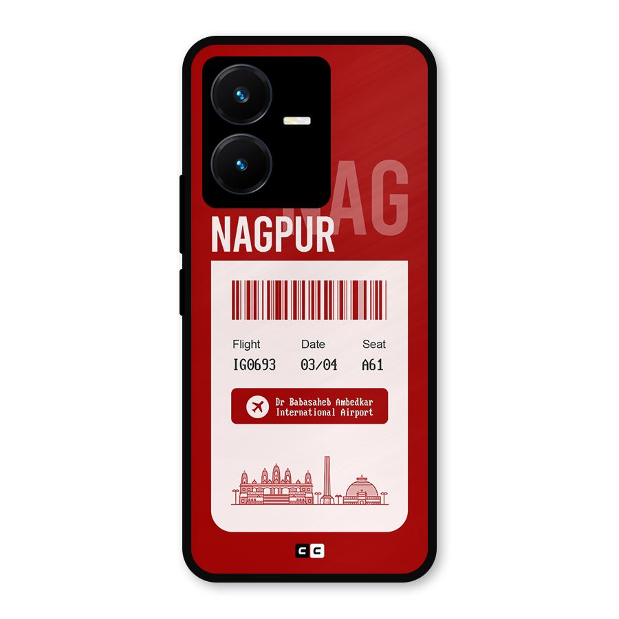 Nagpur Boarding Pass Metal Back Case for Vivo Y22