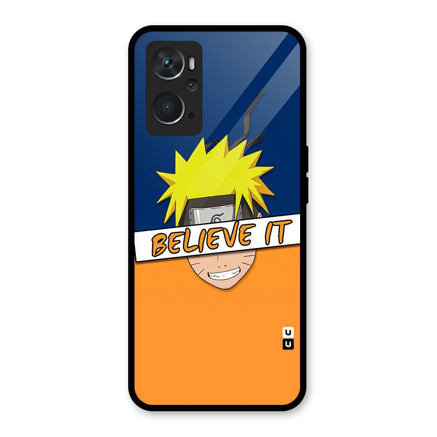 Naruto Believe It Glass Back Case for Oppo K10 4G