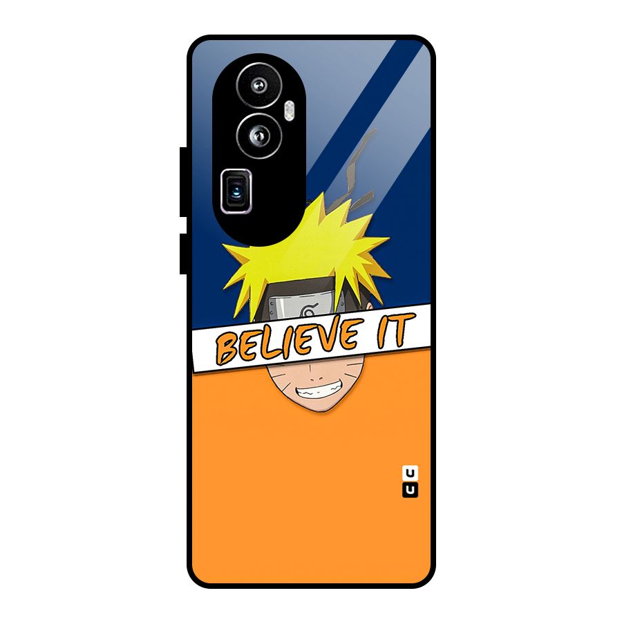 Naruto Believe It Glass Back Case for Oppo Reno10 Pro Plus